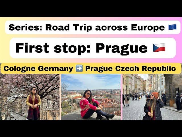 First Stop: PRAGUE Czech Republic | Praha | Road Trip across Europe