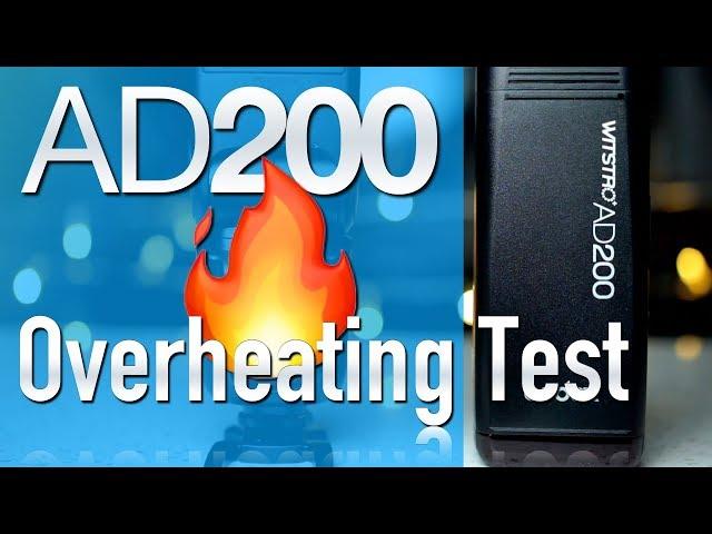 AD200 Torture Test to Overheat