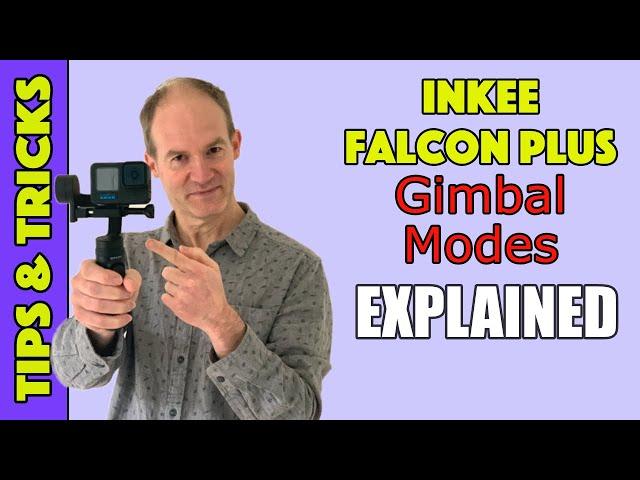 I Mastered Inkee Falcon Gimbal Modes in 1 Hour and You Can Too!