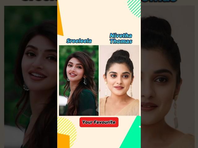 Sreeleela vs nivetha Thomas life journey ️#shorts #sreeleela #nivethathomas