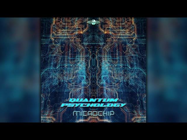 Quantum Psychology - Microchip (geoep346/Geomagnetic Records / Psytrance) :: Full Album