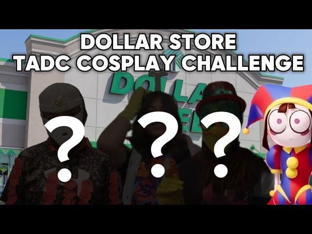 We Made TADC Cosplays With Dollar Store Items! (Ft. Kenny And Nora)