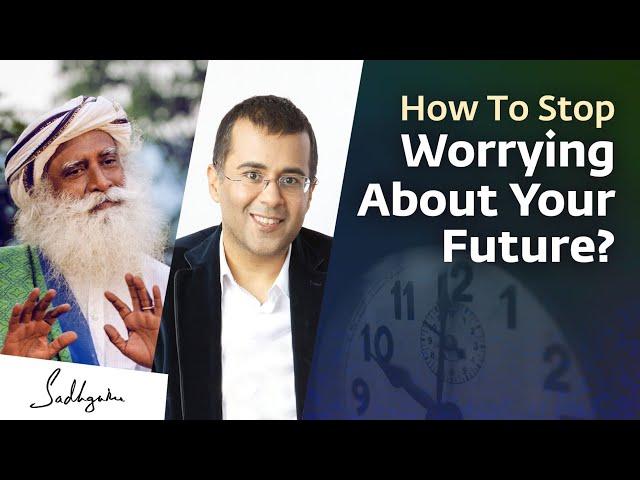 How Can We Stop Worrying About The Future | Chetan Bhagat Asks Sadhguru