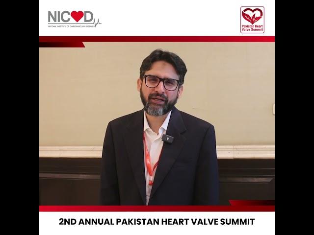 2nd Annual Pakistan Heart Valve Summit - Message by Professor Abdul Hakeem