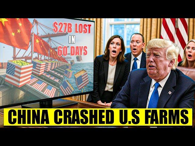 BREAKING: China CRASHED U.S. Farm Exports — $27B Export COLLAPSE in 60 Days