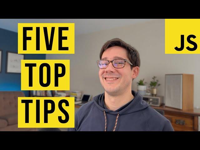 5 JavaScript Tips You Probably Don't Know