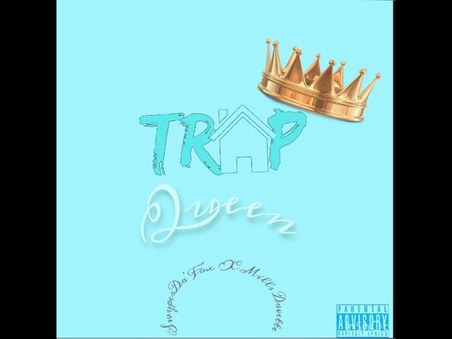 Trap Queen (Feat. Milly Davette)