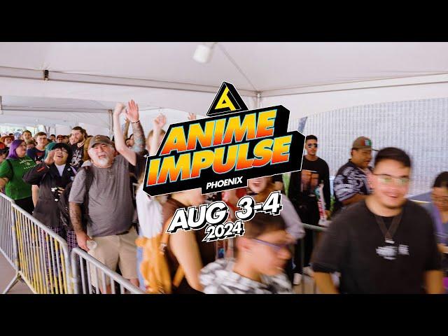 ANIME Impulse Phoenix 2024 Official Recap