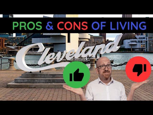 Pros & Cons of Living In Cleveland, Ohio - 2023 Guide!