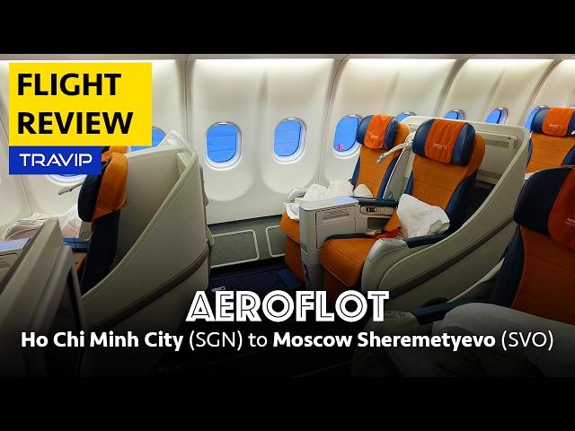 Aeroflot Full Flight Review: Ho Chi Minh City to Moscow Sheremetyevo/Lotus Lounge