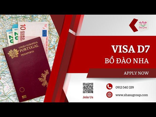 VISA D7 BỒ ĐÀO NHA PORTUGAL