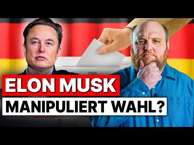 Manipuliert Elon Musk die Deutschen Wahlen? +Marktupdate