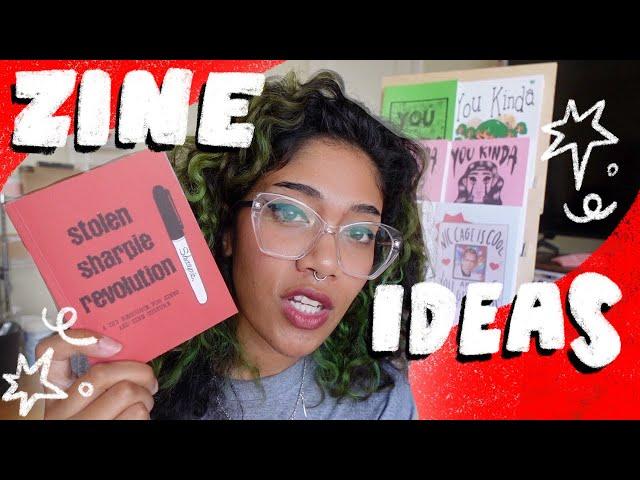 zine inspiration (how i pick zine topics!)