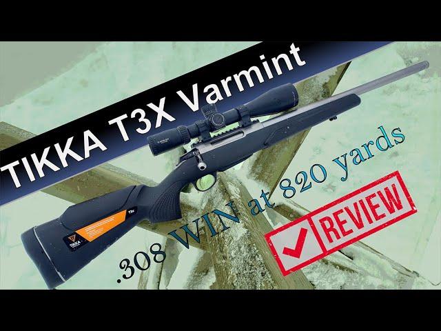 Tikka T3X Varmint .308 Review