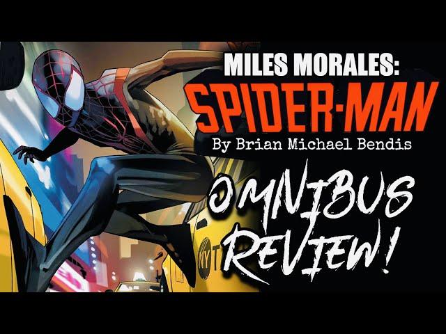 Miles Morales: Spider-Man Omnibus Vol 1 by Brian Michael Bendis Review!