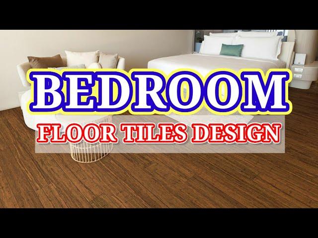 TOP 30+ MODERN BEDROOM FLOOR TILES DESIGN IDEAS 2022-23 ।। Floor tiles Design ।।