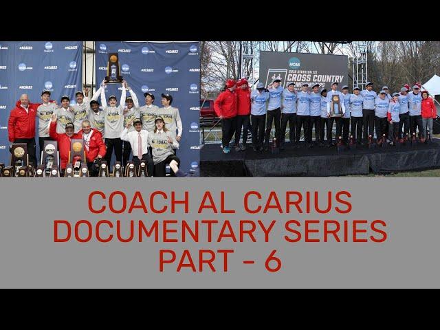 Cross Country Coach Al Carius Documentary Series - Run for Fun and Personal Bests: 2010's