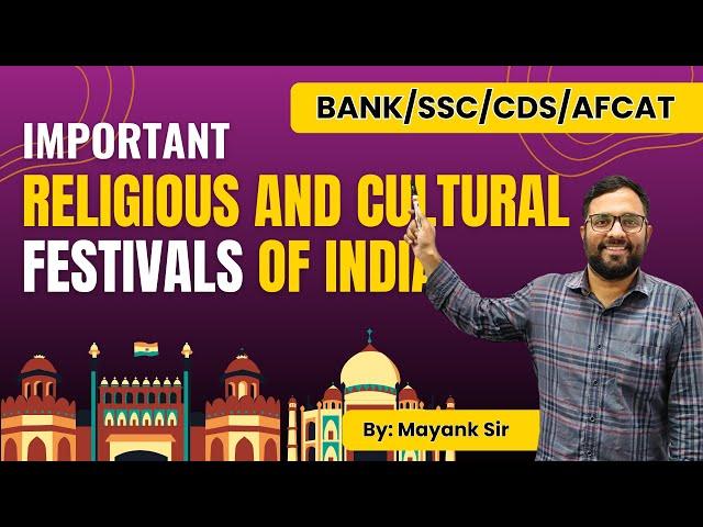 Important Religious & Cultural Festivals of India | Must-Know for Competitive Exams || By Mayank Sir