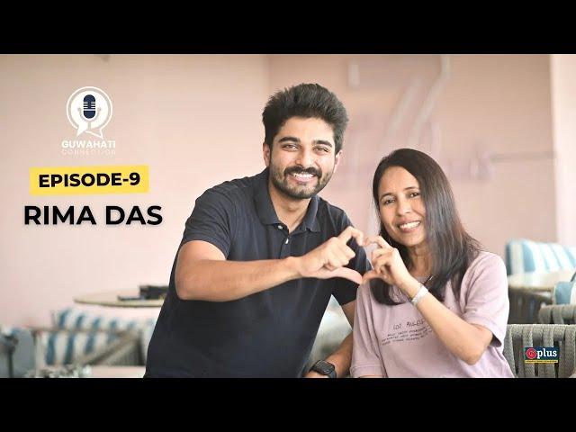 Watch Rima Das Get Candid Like Never Before | Guwahati Connection Episode 9 | G Plus