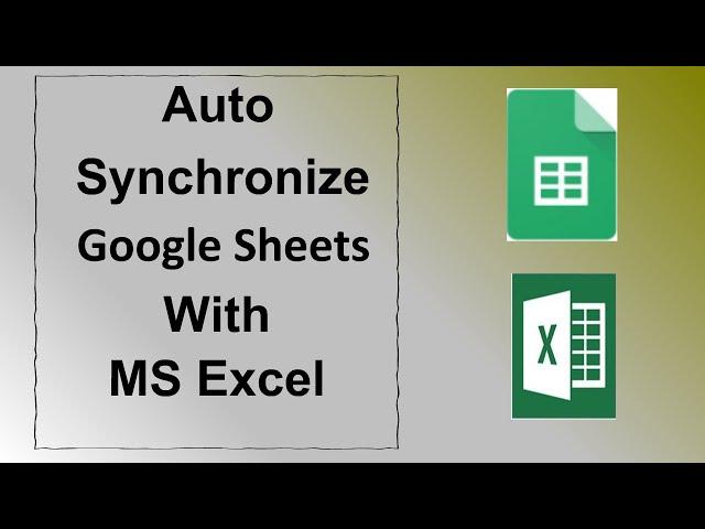 How to Automatically Sync Google Sheets with Excel