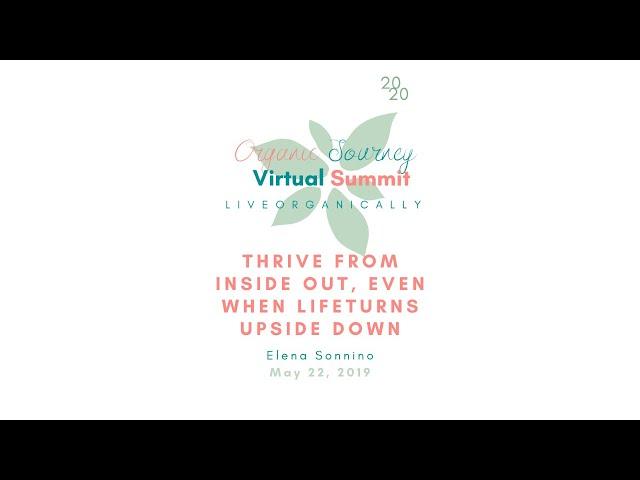 The Organic Journey Wellness Summit Presents Elena Sonnino