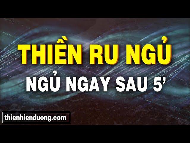 Bài Thiền Ru Ngủ - Dành Cho Người Khó Ngủ Về Đêm | Thiền Hiên Dương