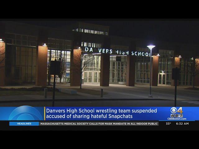 Danvers High School Wrestling Team Suspended, Accused Of Sharing Hateful Snapchats