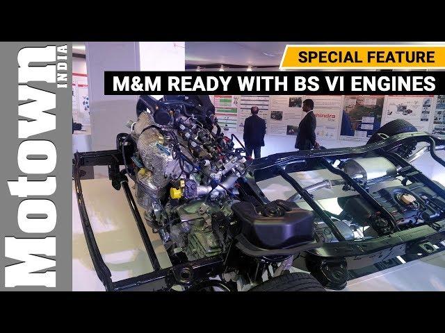 M&M is ready with BS VI engines | Special Feature | Motown India