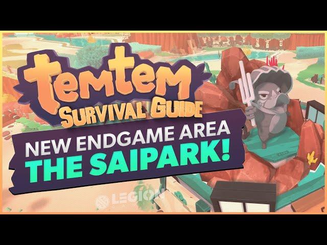 New Endgame Area - THE SAIPARK | Temtem Survival Guide