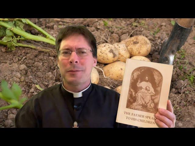 It’s like digging potatoes   - Fr. Mark Goring, CC