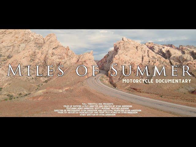 Miles of Summer | Motorcycle Documentary Preview