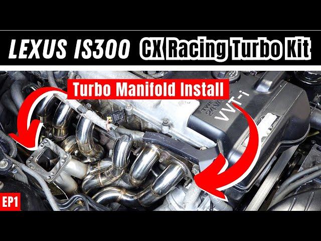 What can go wrong - TURBO MANIFOLD Install  // Lexus IS300 (2JZ-GE) TURBO KIT INSTALL