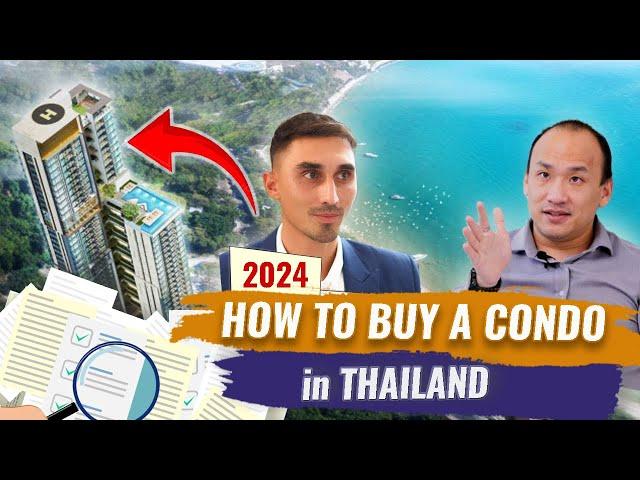 How to Buy Condo in Thailand as a Foreigner | Part 2