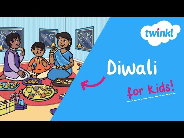  All About Diwali for Kids | 31 October | Twinkl USA