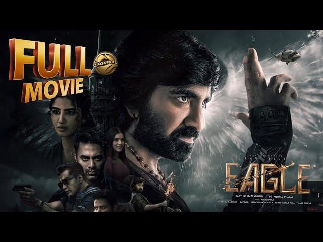 EAGLE Telugu Full Movie - EAGLE Full Movie - Telugu Full Movies 2023 || Examenfilm