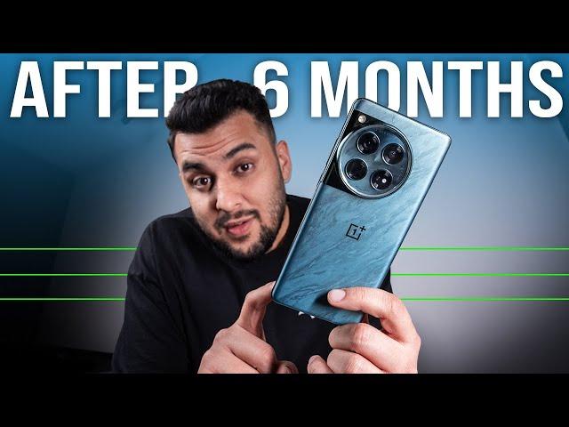 I Used OnePlus 12 For 6 Months - Long Term Review