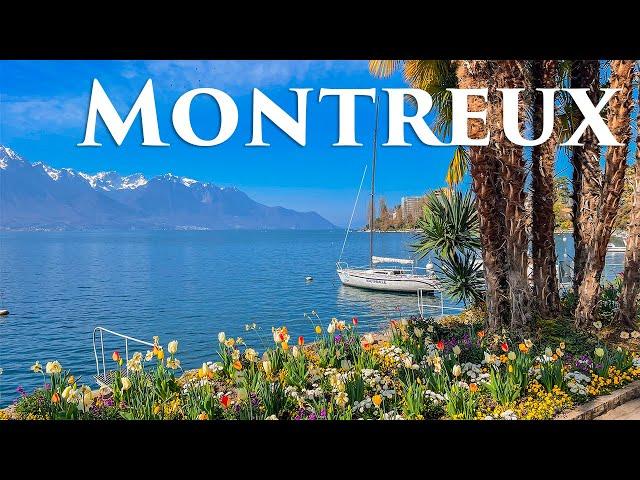 Montreux 4K - Most Heavenly Places in Switzerland You Should Visit - Walking Tour 2023, Travel Vlog