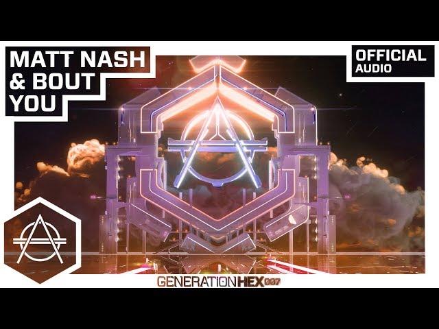 Matt Nash & Bout - You (Official Audio)