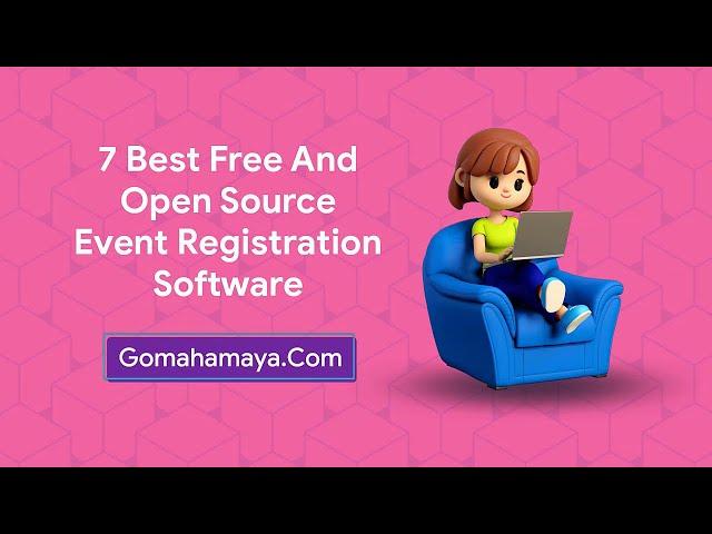 7 Best Free And Open Source Event Registration Software