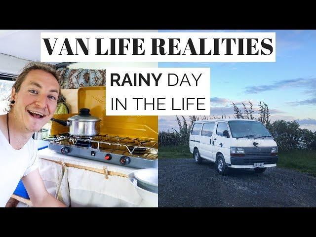 VAN LIFE REALITY | RAINY DAY In The Life 