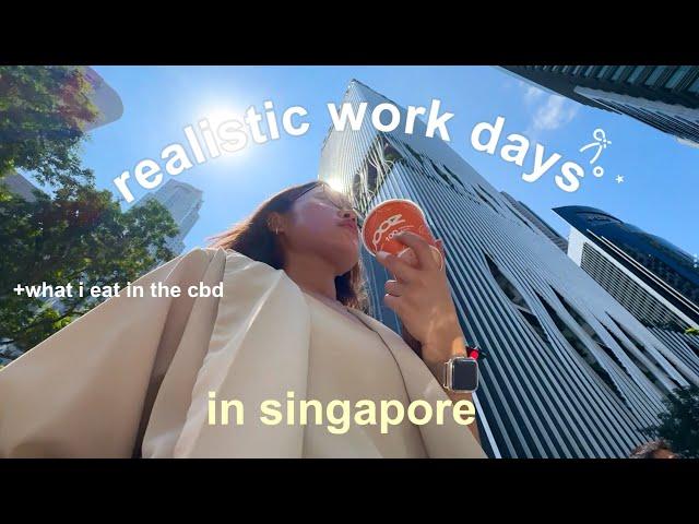 life in singapore | realistic work days, what i eat in the cbd, working overtime