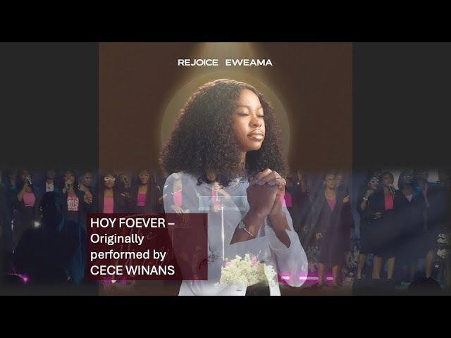 HOLY FOREVER @CECE WINANS | Performed by REJOICE_EWEAMA Live