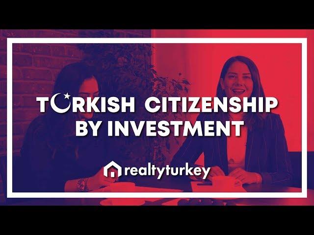 How to Get Turkish Citizenship, Residence and Work Permits in 2019-2020