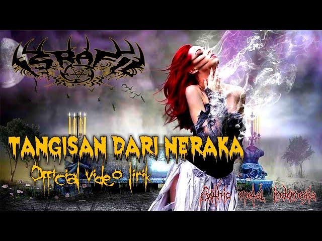 ISRAFIL - Tangisan dari neraka (gothic metal Official video lirik