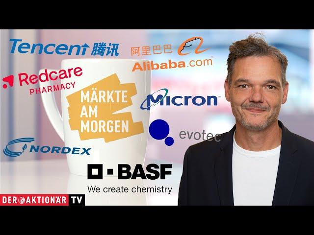 Märkte am Morgen: Tencent, Alibaba, Micron, BASF, Rheinmetall, Evotec, Nordex, Redcare Pharmacy