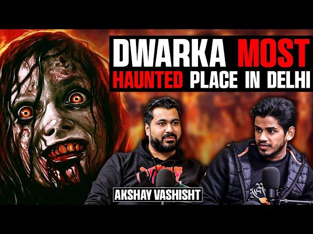 Delhi’s MOST DARKEST Real Ghost story, Dwarka & Rajouri Garden ft. Akshay Vashisht | Realhit