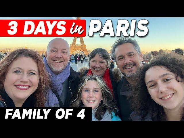 3 Days in Paris: Epic & Fun Family Itinerary