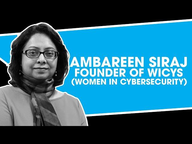 Ambareen Siraj, founder of WiCyS (Women In Cybersecurity)