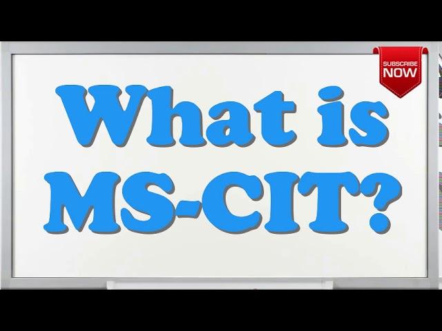 What is the full form of MS-CIT?