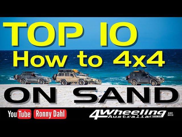 TOP 10 How To 4x4 On Sand